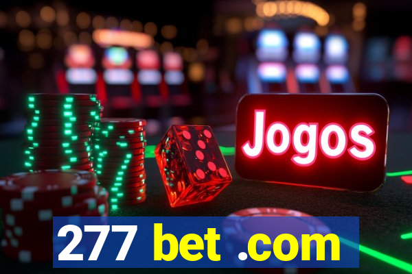 277 bet .com